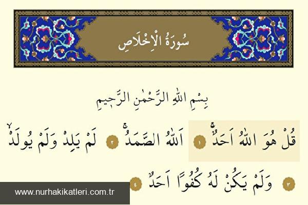 İhlâs Suresi Hakkında Derinlemesine İçerik ve Fazileti